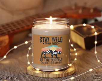 From Our Indigenous Owned Shop: Stay Wild Roam Free, Be the Buffalo and Charge the Storm, Scented Soy Candle, 9oz and 50+ hours of burn