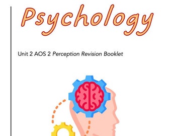 VCE Psychology Unit 2 AOS 2 Perception Revision Booklet 2023-2027