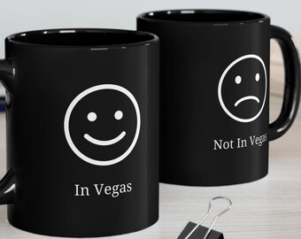 In Vegas vs. Not In Vegas Coffee Mug, Gift for Gamblers, Vegas Mug Gift, Funny Las Vegas Gift, Cool Las Vegas Gift, Funny Vegas Mug Gift