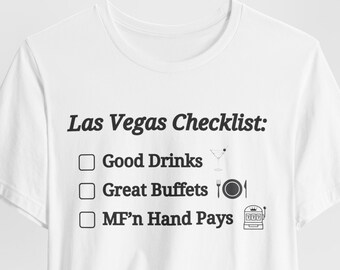 Las Vegas Checklist Shirt, Hand Pay Shirt, Slot Machine Shirt, Casino Shirt, Las Vegas Shirt Gift, Gambling Shirt Gift, Funny Vegas Shirt