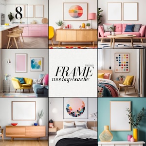 May include: A selection of interior design mockups with blank frames in different rooms. The image displays living rooms and bedrooms with diverse furniture and decor. Text on the image reads "8 PSD FILES" and "FRAME mockup bundle."