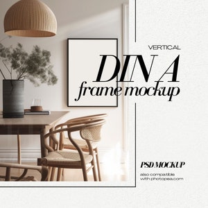 May include: A vertical black frame mockup in a modern dining room setting. The frame is hanging on a white wall, with a wicker pendant light above it. There are two wooden chairs with wicker seats in the foreground. The text "DINA frame mockup" is in black text on a white background.
