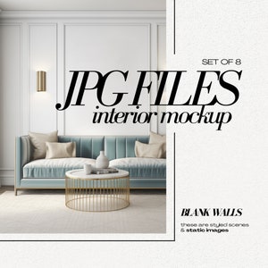 Luxe Blank Wall Mockup Bundle JPG Interior Mockups Stock Photo with Blank Room Background
