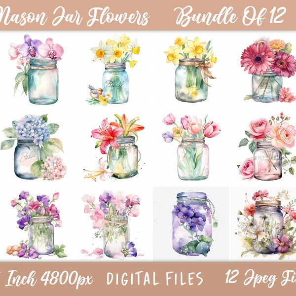 Spring Flowers Mason Jar Vase Clipart - 12 JPGs - Digital Planner, Junk Journals, Watercolor, Wall Art, Scrapbook, Digital Download,