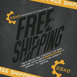 May include: A black and yellow graphic with the text "FREE SHIPPING" in large, bold letters. The text "FOR A LIMITED TIME. PURCHASE 2 OR MORE ITEMS AND ENTER CODE: FREESHIPTWO AT CHECKOUT TO RECEIVE FREE DOMESTIC SHIPPING" is also included in the graphic.