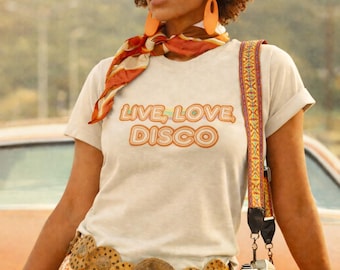 Live Love Disco Tee, Vintage Dance T-Shirt, Boho shirt, Party Music Top, Retro Gift Idea