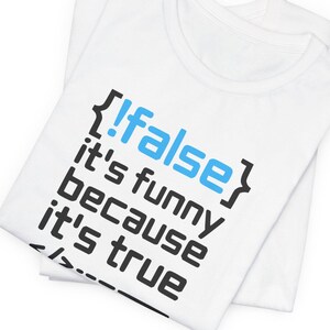 Boolesche Logik Humor, Programmierer Geschenk, Back-End-Entwickler-Witz, Programmiersyntax, lustiges Programmierer-T-Shirt