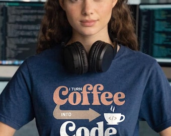 I Turn Coffee Into Code Shirt, Funny Programmer Tee, Developer Gift, Coding Humor Top, Coffee Lover T-Shirt