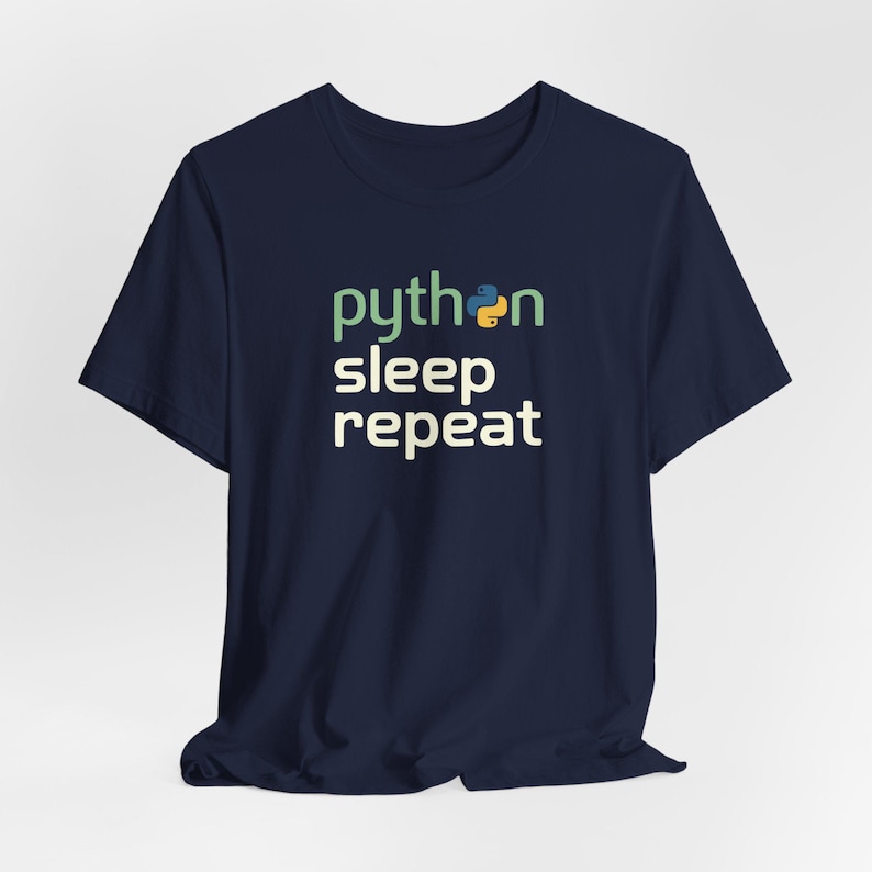 Python Schlaf Wiederholung Shirt, lustiges Programmierer T-Shirt, Python Programmierer Geschenk, Programmierer Humor Top, CS Studenten T-Shirt Navy