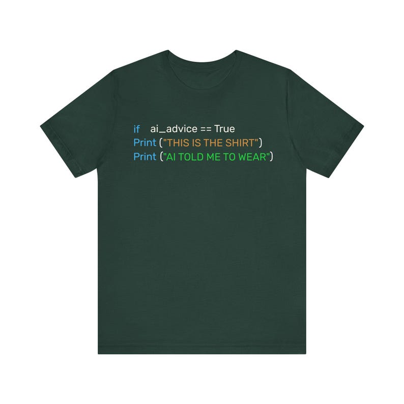 AI Advice Python Print Shirt, Funny Programmer Tee, Developer Gift ...