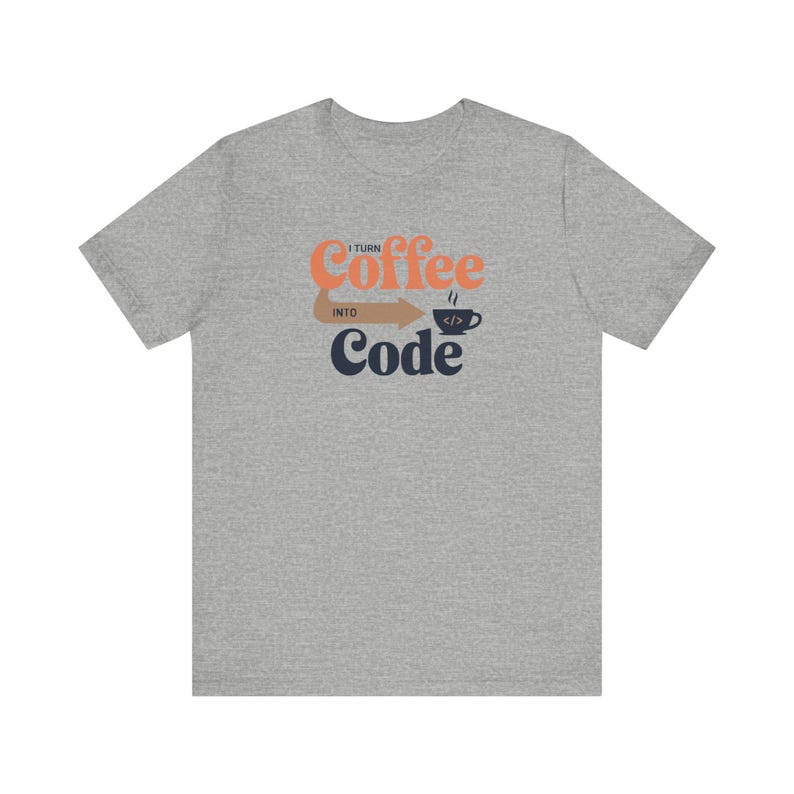 I Turn Coffee Into Code Shirt, Funny Programmer Tee, Developer Gift ...