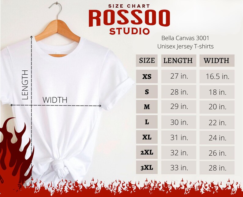 May include: White t-shirt hanging on a wooden hanger, with a size chart for Bella Canvas 3001 Unisex Jersey T-shirts. The chart shows sizes XS to 3XL, with length and width measurements in inches. The brand name "ROSSOO STUDIO" is at the top.