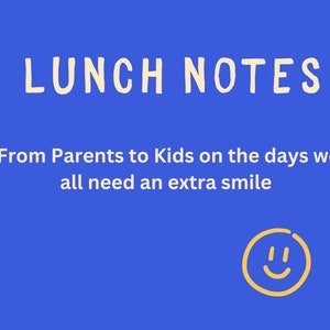 Printable Lunch Box Notes