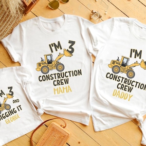 Custom I&#39;m 3 And Digging It Shirt, Construction Crew Matching Family Shirts, Excavator Birthday, Third Birthday T-Shirt, Birthday Boy Tee