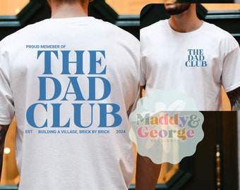 Custom Dad Club Shirt, Best Dad Ever T-Shirt, Dad Birthday Gift, Cool Dads Club, First Time Dad Gifts, Dad Est 2024 Tshirt, Pregnancy Reveal