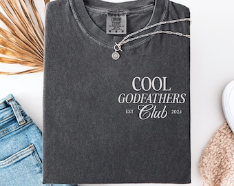 Custom Cool Godfathers Club Comfort Colors Shirt, Godfather Proposal Gift, Godfather Shirts, Personalized Godparent Gifts, Godfather To Be