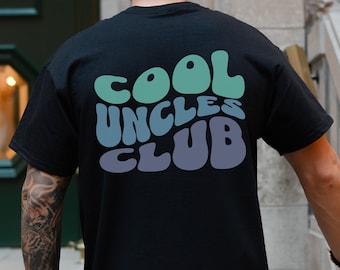 Cool uncle club shirt, cool uncles club shirt, gift for uncle, gift for brother, cute uncle shirt, uncle birthday gift, uncle shirt, dad tee