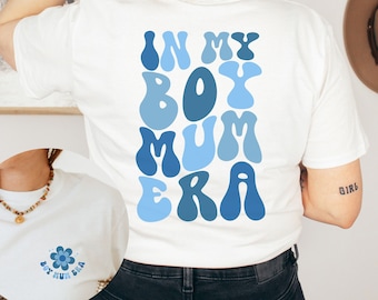 In my boy mum era shirt, cool mamas club, gift for mum, cute mum shirt, mum tee, new boy mama, gender reveal shirt, expecting mum shirt