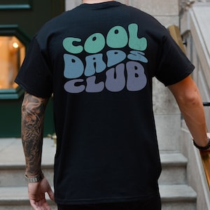 Cool dads club shirt, dad shirt for hospital, cool dad shirt, best dad ever shirt, gift for dad, Fathers Day Gift, Dad Birthday Gift, papa