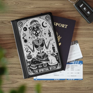 Goth Tarot Card The SPIRITUAL BIT*H Passport Cover Passport Case Gothic Boarding Card Travel Witch passport holder Witchcraft traveling gift