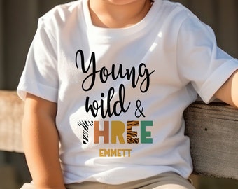 Young Wild and Three birthday shirt, Young Wild and Three shirt, Custom birthday shirt, Wild theme birthday, 3rd birthday Shirt, Custom Tee