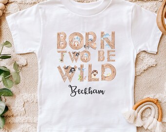 Born TWO Be Wild Birthday Shirt: Safari Animals, Personalized Toddler Tee