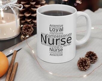 Taza de cerámica con palabra de enfermera, 11 oz, taza de enfermera, compasiva, taza de enfermera leal, taza médica, taza de profesión médica, taza de enfermera con palabras, regalo para ella/él