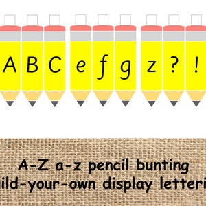 Classroom lettering / display bunting / pencil bunting / alphabet bunting / display board bunting / classroom display
