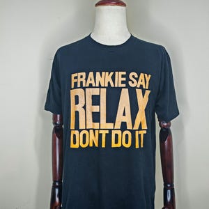 Rare 80s Frankie Say Relax Don&#39;t Do it T-shirt XL Sportswear Tag