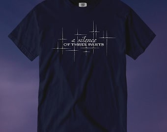 A Silence of Three Parts Unisex Shirt | The Name of the Wind | Book Gifts | Gift Idea