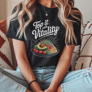 Top it with Vitality&quot; Microgreens T-Shirt | Healthy Eating Tee | Nutrient-Dense Foodie Gift