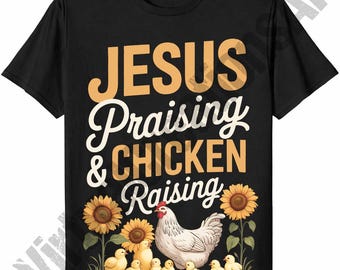 Élevage de poulet et louange de Jésus png, Éleveur de poulet chrétien png, Élevage chrétien png, Sublimation de poulet, Amateur de poulet png thumbnail