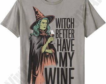 Mejor bruja, mejor que tomes mi vino PNG, Diseño de sublimación PNG de bruja divertida de Halloween, PNG de fiesta de Halloween divertida, Gráfico de camiseta de amante del vino espeluznante