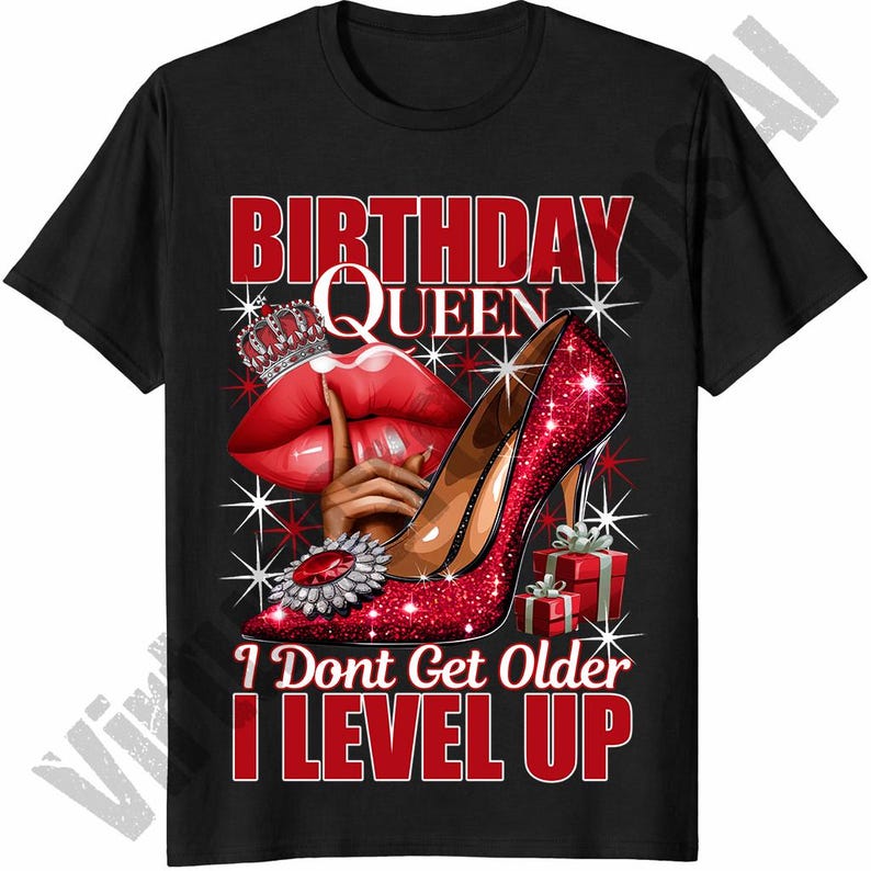 Birthday Queen I Don't Get Older I Level Up Png, Red Birthday Queen Sublimation, Birthday Girl png, Birthday Diva png, Its My Birthday PNG image 1
