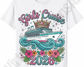 Girls Cruise 2026 PNG – Tropical Cruise Digital Download