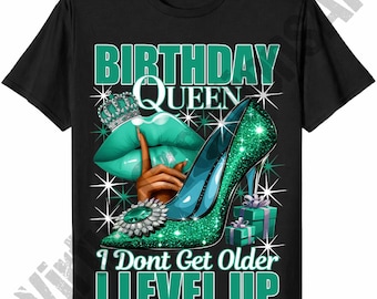Birthday Queen I Don't Get Older I Level Up Png, Red Birthday Queen Sublimation, Birthday Girl png, Birthday Diva png, Its My Birthday PNG