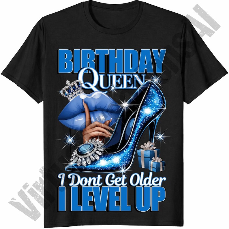 Verjaardagskoningin I Don't Get Older I Level Up png, blauwe sublimatie verjaardagskoningin, verjaardagsmeisje png, verjaardagsdiva, verjaardag png afbeelding 1