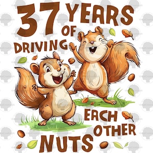 37 jaar huwelijksverjaardag png-sublimatie digitale download, 37 jaar elkaar gek maken, hoge kwaliteit png 300 dpi, T-shirtafbeelding