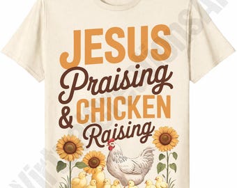 Élevage de poulet et louange de Jésus png, Éleveur de poulet chrétien png, Élevage chrétien png, Sublimation de poulet, Amateur de poulet png thumbnail