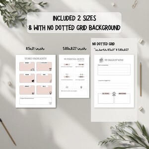 May include: Three planner pages with text and illustrations. The pages are labeled "Yearly Highlights", "My Personal Growth", and "My Biggest Wins". The text "Included 2 Sizes & With No Dotted Grid Background" is at the top. The sizes are 21.59x27.94 cm and 14.81x21 cm.