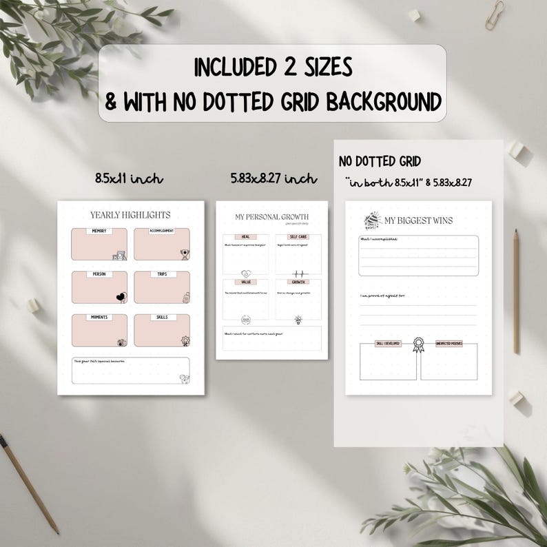 May include: Three planner pages with text and illustrations. The pages are labeled "Yearly Highlights", "My Personal Growth", and "My Biggest Wins". The text "Included 2 Sizes & With No Dotted Grid Background" is at the top. The sizes are 21.59x27.94 cm and 14.81x21 cm.
