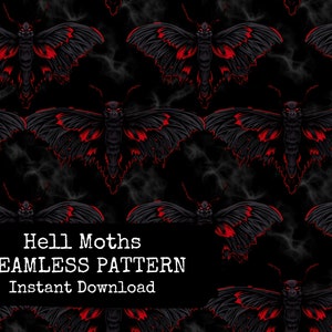 以下が含まれることがあります： 黒い背景に赤いアクセントのついた黒い蛾が描かれたシームレスパターン。画像の下部に「Hell Moths Seamless Pattern Instant Download」というテキストがあります。