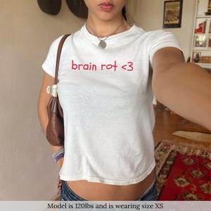 Brainrot Baby Tee Shirt Y2K Trendy Shirt For Women Funny Baby Tee 90s Style Graphic TShirt Gift For Her Custom Funny Shirt Gen Z Brain Rot