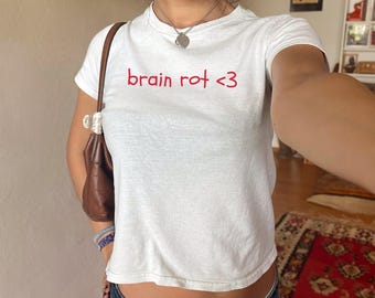 Brainrot Baby Tee Shirt, Funny Y2K Graphic Top