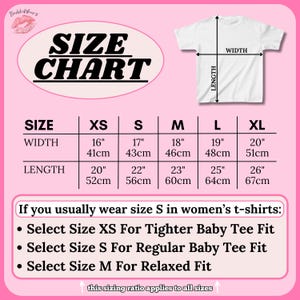 May include: Size chart for a t-shirt with measurements in inches and centimeters. The chart shows the width and length of the shirt in sizes XS, S, M, L, and XL. The chart also includes a note about sizing for women's t-shirts.
