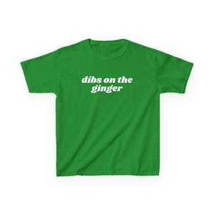 Dibs On The Ginger Baby Tee, Funny St Patricks Day Shirt Irish Green