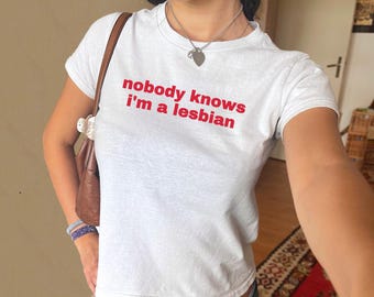 Nobody Knows I'm A Lesbian Baby Tee, Funny Pride Shirt