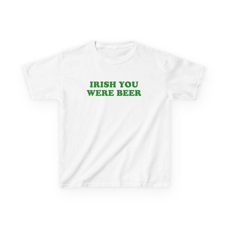 Irish You Were Beer Baby Tee Funny St Patricks Day Shirt Lucky Shirt Women T Shirt Gifts For Her St Paddys Day Shirt Irish Baby Tee Shamrock White