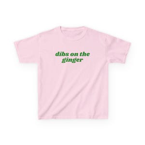 Dibs On The Ginger Baby Tee, Funny St Patricks Day Shirt Light Pink