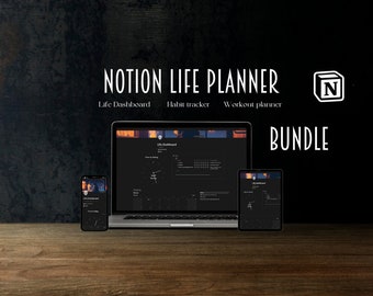 May include: A Notion Life Planner bundle featuring a laptop, smartphone, and tablet displaying a dark-themed life dashboard, habit tracker, and workout planner. The text reads Notion Life Planner, Life Dashboard, Habit tracker, Workout planner, and BUNDLE.